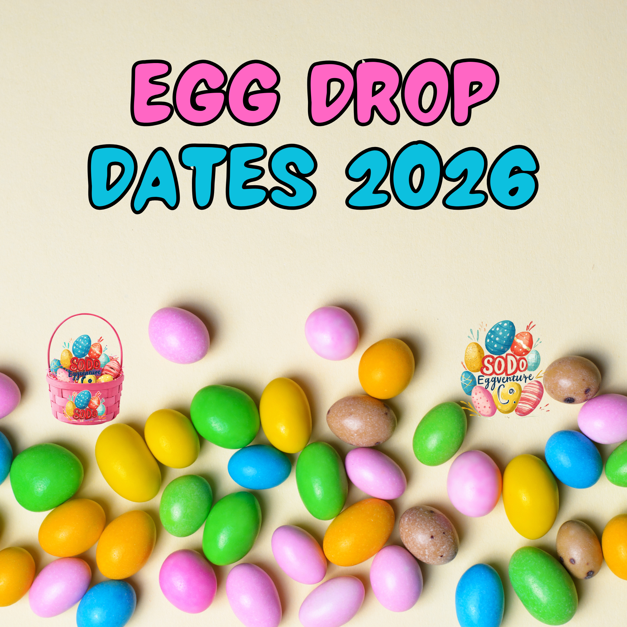 2026 Egg Drop Delivery Dates