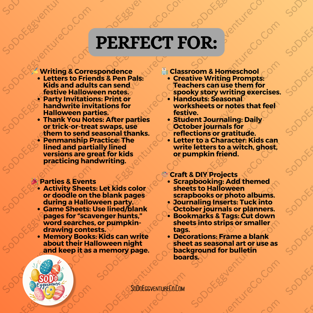 Orange background with text listing uses for Halloween-themed paper products, featuring the SoDo Eggventure Co. brand. 